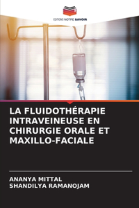 Fluidothérapie Intraveineuse En Chirurgie Orale Et Maxillo-Faciale