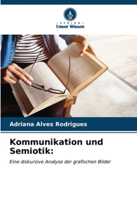 Kommunikation und Semiotik