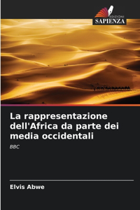 rappresentazione dell'Africa da parte dei media occidentali