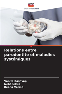 Relations entre parodontite et maladies systémiques