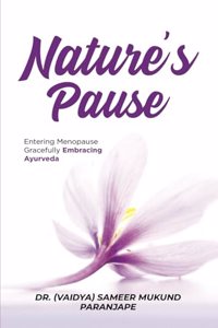 Nature's Pause