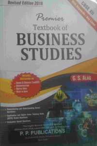 Premier Business Studies By G S Alag Class 12Th