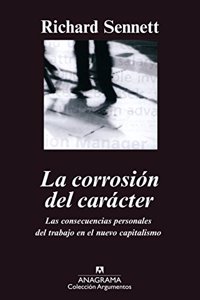 La Corrosion del Caracter