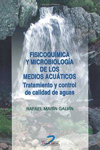 Fisicoquimica y Microbiologia de Los Medios Acuaticos