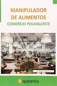 Manipulador de alimentos: Comercio polivalente