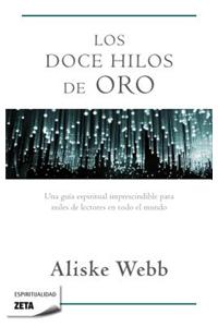 Los Doce Hilos de Oro
