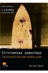 Sirvientas Asesinas