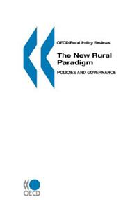 The New Rural Paradigm, Policies and Governance