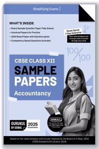 Gurukul By Oswal Accountancy Sample Papers for CBSE Class 12 Board Exam 2025 : Fully Solved New SQP 2025, Solved Sample Papers, Unsolved Sample Papers, Board Solved Papers 2024, Latest Syllabus