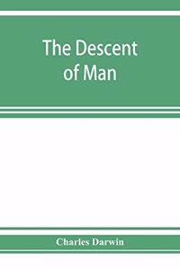 descent of man, and selection in relation to sex