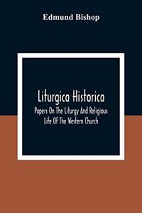 Liturgica Historica