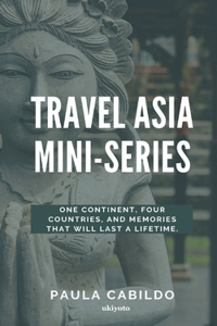 Travel Asia Mini Series