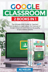 Google Classroom - 2 Books in 1