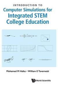 Introduction To Computer Simulations For Integrated Stem College Education