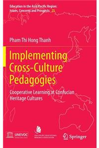 Implementing Cross-Culture Pedagogies