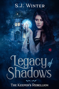 Legacy Of Shadows