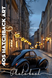 40s Hatchback Art Photo Book