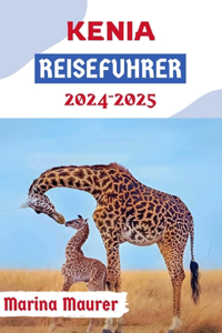 Kenia Reiseführer 2024-2025