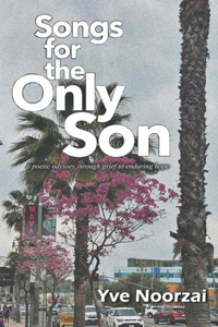 Songs for the Only Son