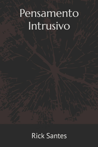 Pensamento Intrusivo