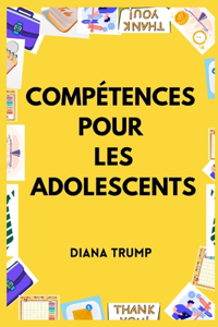 Compétences pour les Adolescents