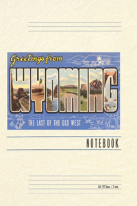 Vintage Lined Notebook Greetings from Wyoming