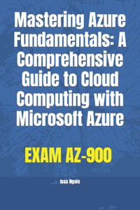 Mastering Azure Fundamentals