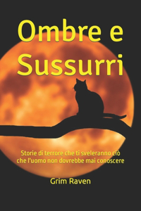 Ombre e Sussurri