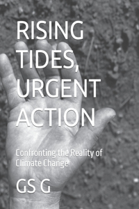 Rising Tides, Urgent Action