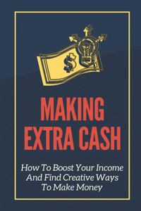 Making Extra Cash