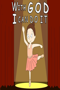 With God, I Can Do It!