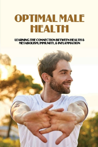 Optimal Male Health