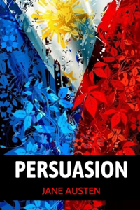 Persuasion by Jane Austen