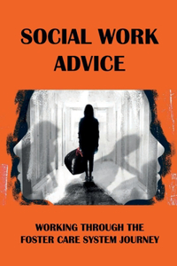 Social Work Advice