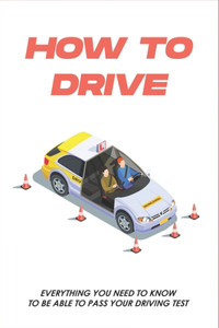 How To Drive