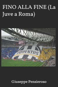Fino Alla Fine