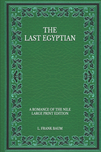 The Last Egyptian