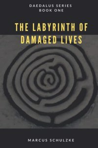 Labyrinth of Damaged Lives