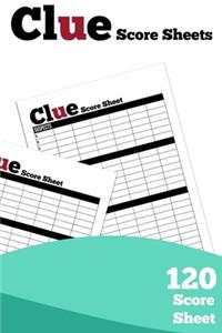 Clue Score Sheets