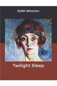 Twilight Sleep