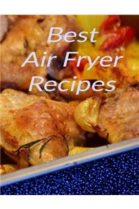 Best Air Fryer Recipes