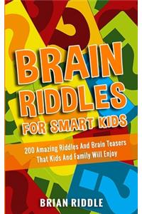 Brain Riddles For Smart Kids