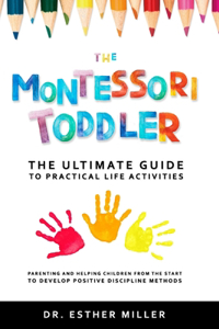 The Montessori Toddler