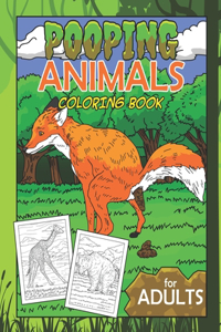 Pooping Animals Coloring Book For Adults