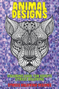 Coloring Book for Adults Stress Relieving Animal Designs - Stress Relieving Designs