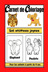 Carnet de coloriage pour enfant à partir de 4 ans les animaux joyeux