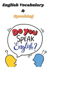 English Vocabulary & Speaking