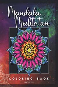 Mandala Meditation Coloring Book