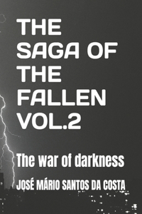 Saga of the Fallen Vol 2