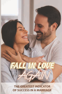 Fall In Love Again